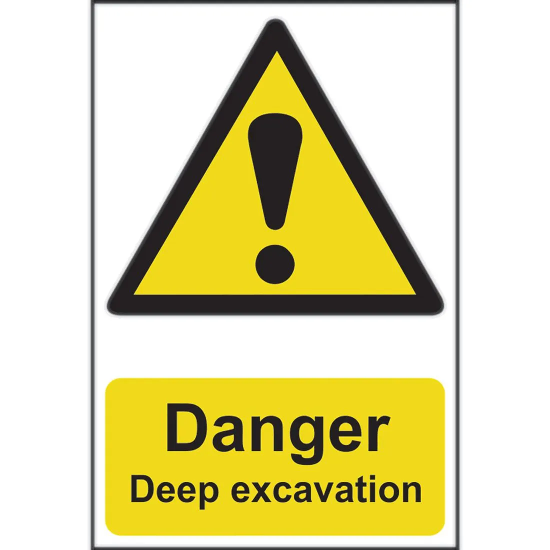 Danger Deep Excavation Sign 200 x 300mm Self Adhesive