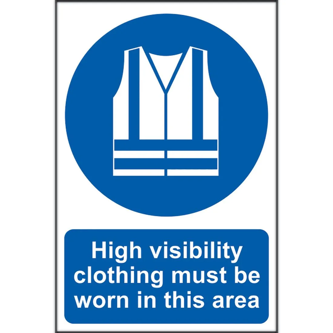 High Viz Clothing Sign 200 x 300mm Self Adhesive